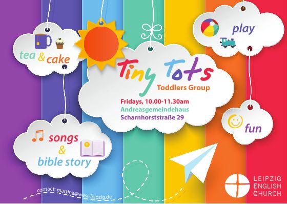 Tiny Tots toddlers group: Fridays 10:00–11:30 am, Andreasgemeindehaus, Scharnhorststraße 29